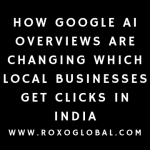 How Google AI Overviews Are Changing Which Local Businesses Get Clicks in India